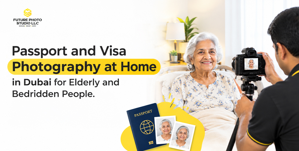 Passport and Visa Photography at Home in Dubai for Elderly and Bedridden People